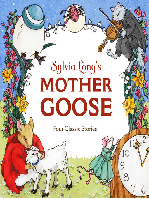 Title details for Sylvia Long's Mother Goose by Sylvia Long - Wait list
